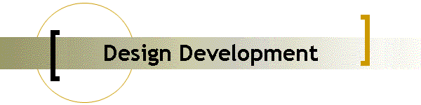 Design Development